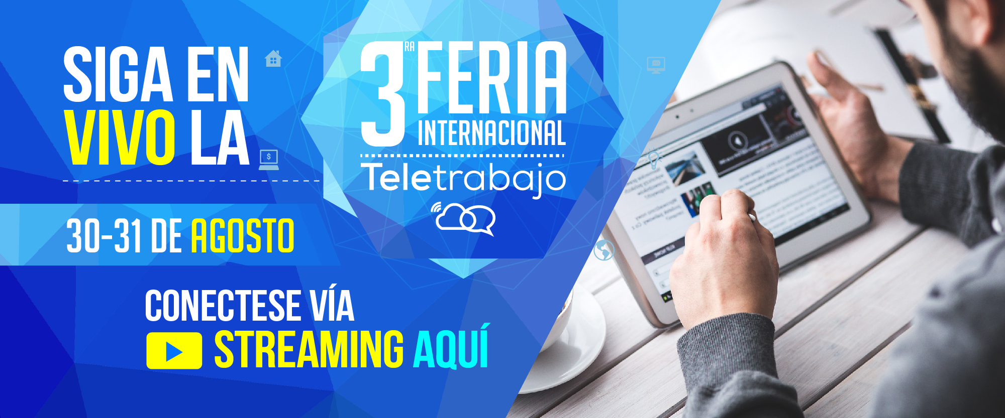 Siga en vivo la 3ra. Feria de Teletrabajo