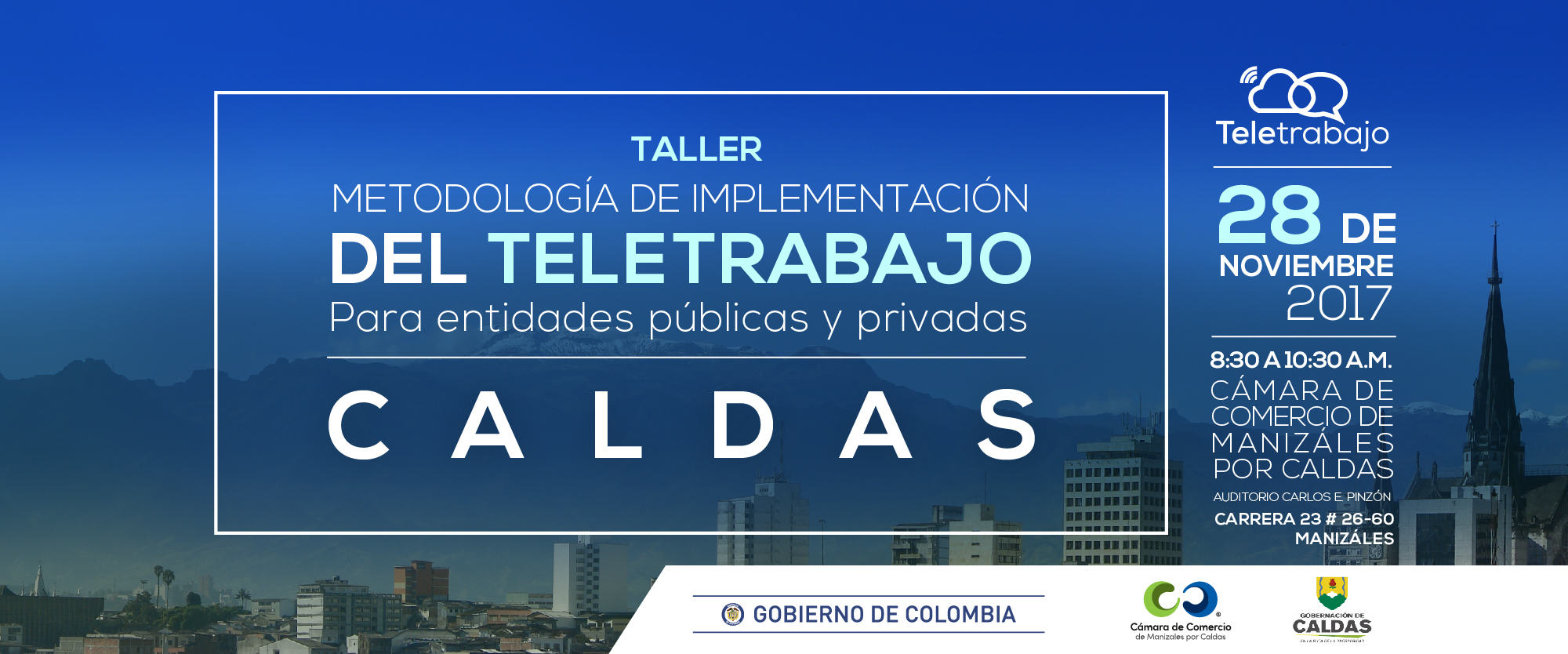 El Teletrabajo se toma Caldas